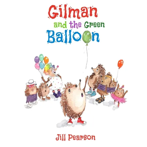 Gilman and the Green Balloon