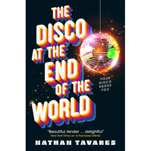 The Disco at the End of the World