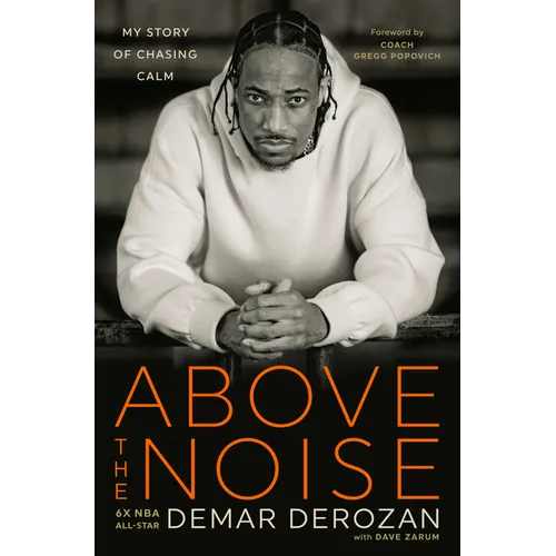 Above the Noise: My Story of Chasing Calm
