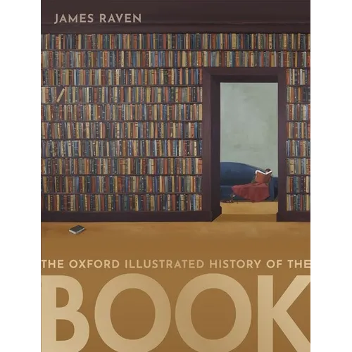 The Oxford Illustrated History of the Book