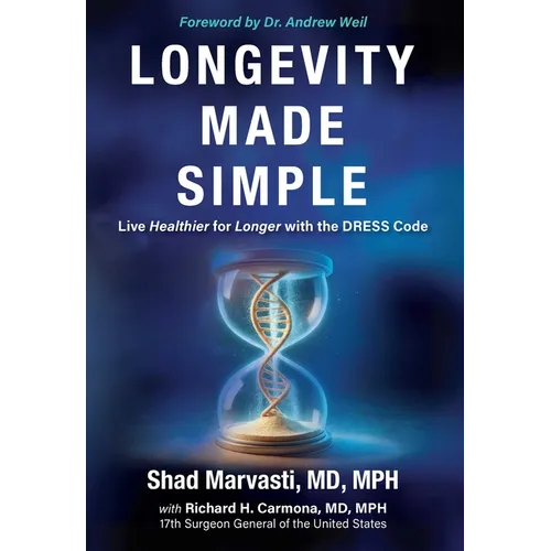Longevity Made Simple: Live Healthier for Longer with the Dress Code