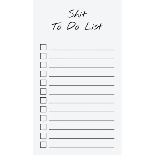 To Do List Notepad: Shit To Do List, Checklist, Task Planner for Grocery Shopping, Planning, Organizing (Funny Quotes)
