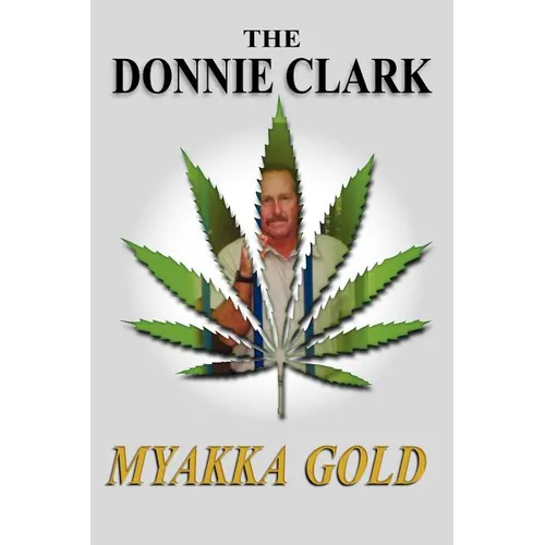 The Donnie Clark, Myakka Gold