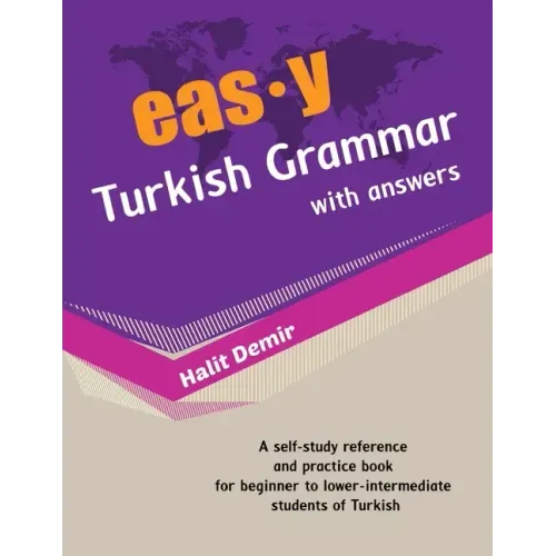 easy Turkish Grammar with answers: an innovative way of teaching Turkish
