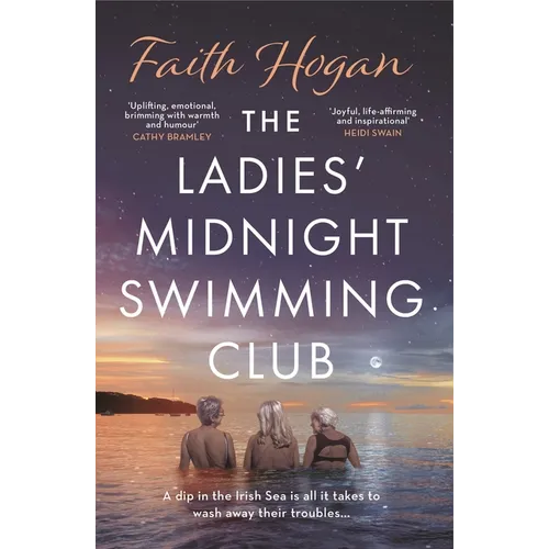 The Ladies' Midnight Swimming Club: An Emotional Story about Finding New Friends and Living Life to the Fullest from the Kindle #1 Bestselling Author