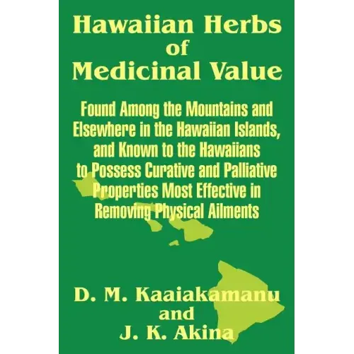Hawaiian Herbs of Medicinal Value