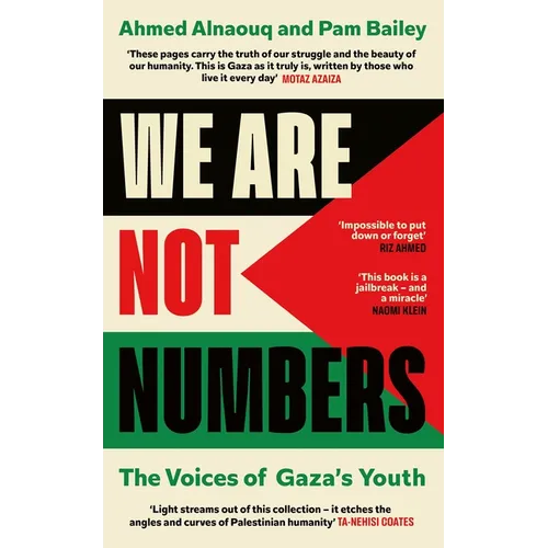 We Are Not Numbers: The Voices of Gaza's Youth