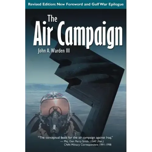 The Air Campaign: Planning for Combat