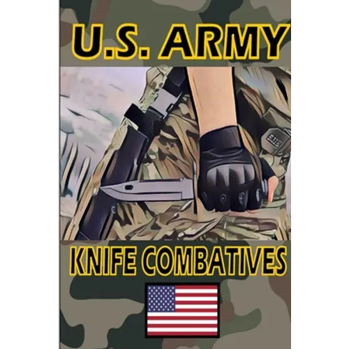 US Army Knife Combatives