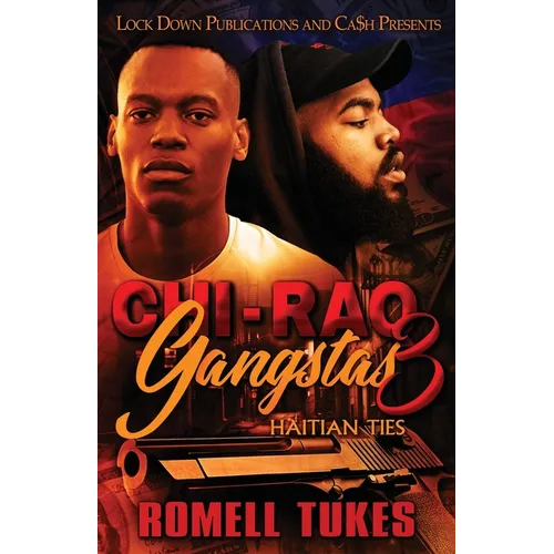 Chi'Raq Gangstas 3