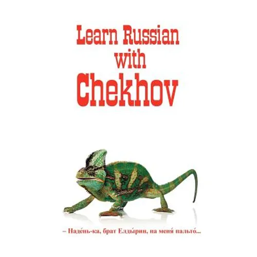 Russian Classics in Russian and English: Learn Russian with Chekhov