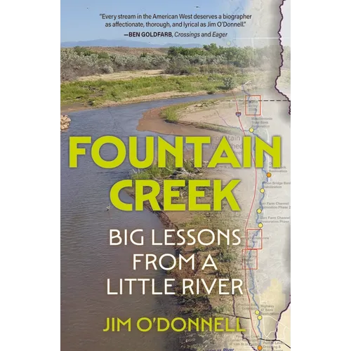 Fountain Creek: Big Lessons from a Little River