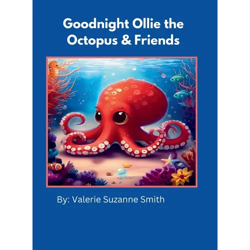 Goodnight Ollie the Octopus & Friends