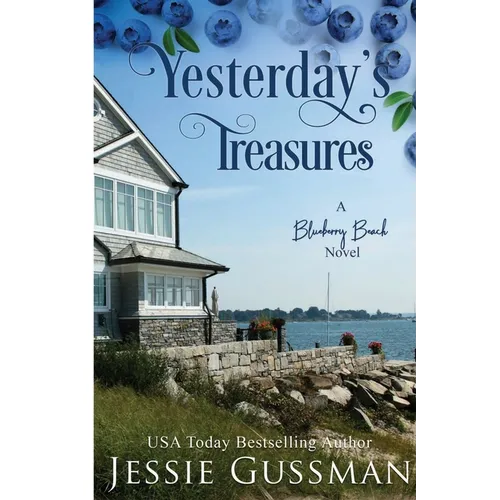 Yesterday's Treasures Large Print Edition: Blueberry Beach Sweet Romance Book 1