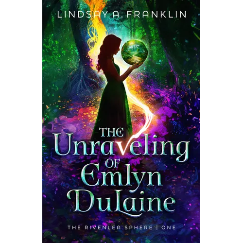 The Unraveling of Emlyn Dulaine: Volume 1