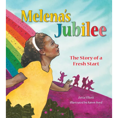 Melena's Jubilee: The Story of a Fresh Start