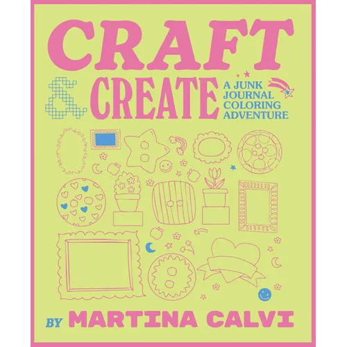 Craft & Create: A Junk Journal Coloring Adventure