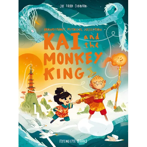Kai and the Monkey King: Brownstone's Mythical Collection 3