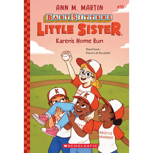 Karen's Home Run (Baby-Sitters Little Sister #18)