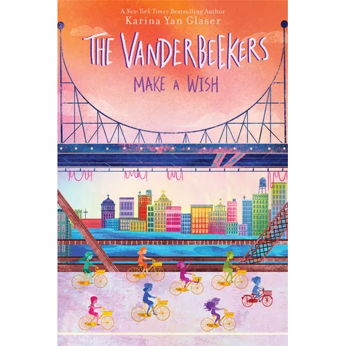 The Vanderbeekers Make a Wish