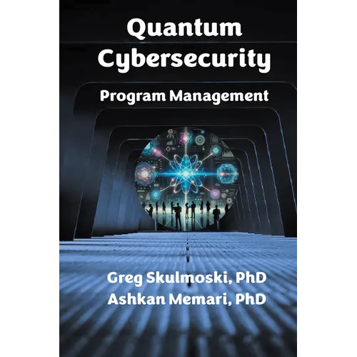 Quantum Cybersecurity Program Management