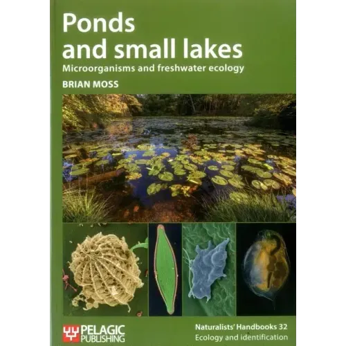 Ponds and small lakes: Microorganisms and freshwater ecology