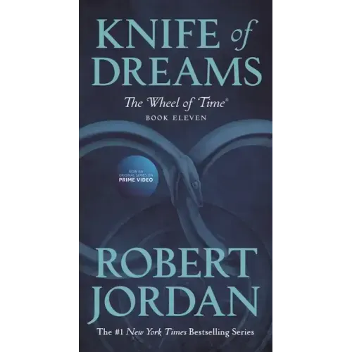 Knife of Dreams: Book Eleven of 'The Wheel of Time'