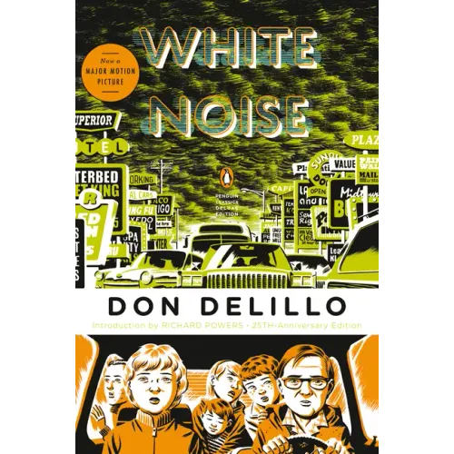 White Noise: (Penguin Classics Deluxe Edition)