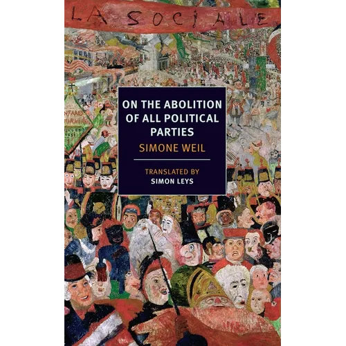 On the Abolition of All Political Parties