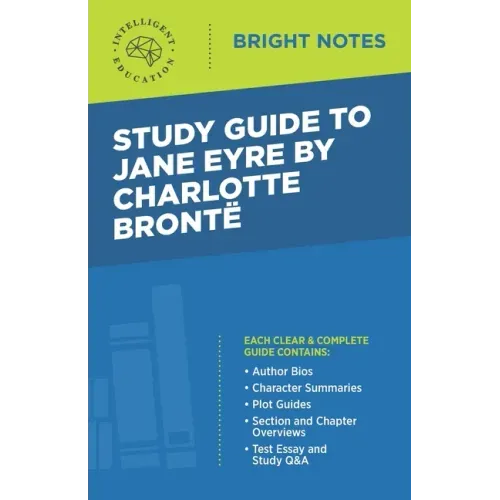 Study Guide to Jane Eyre by Charlotte Brontë