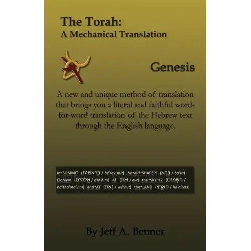 The Torah: A Mechanical Translation - Genesis