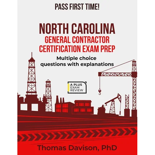 North Carolina General Contractor Certification Exam Prep