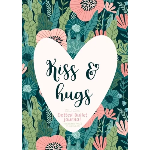 Dotted Bullet Journal - Kiss & Hugs: Medium A5 - 5.83X8.27