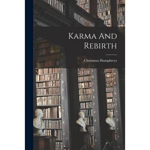 Karma And Rebirth