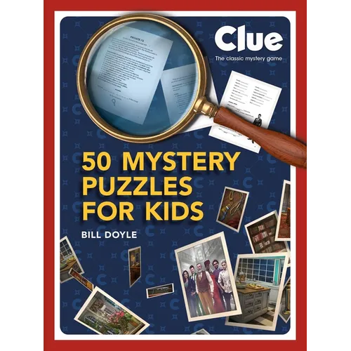 Clue: 50 Mystery Puzzles for Kids