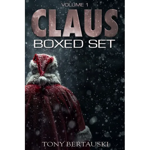 Claus Boxed Set: A Scifi Fantasy Adventure