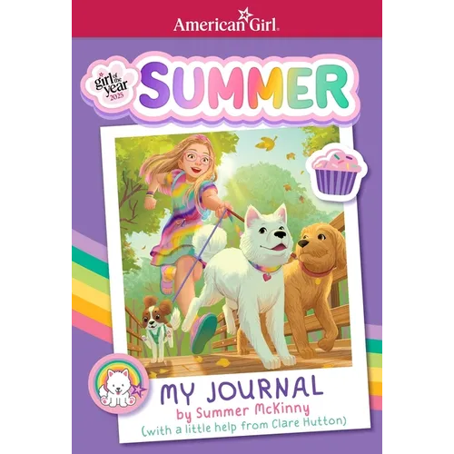 My Journal by Summer McKinny (American Girl Girl of the Year 2025)