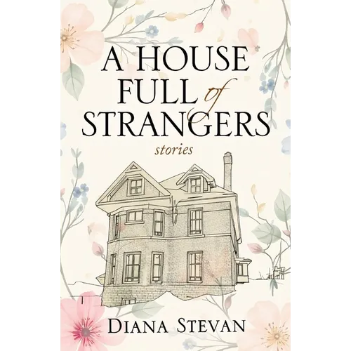 A House Full of Strangers