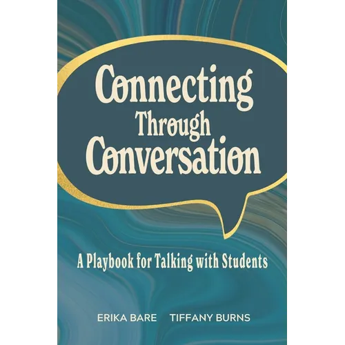 Connecting Through Conversation