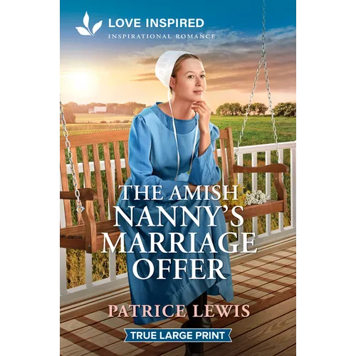 The Amish Nanny's Marriage Offer: An Uplifting Inspirational Romance