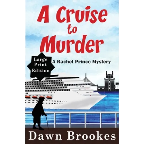 A Cruise to Murder Large Print Edition