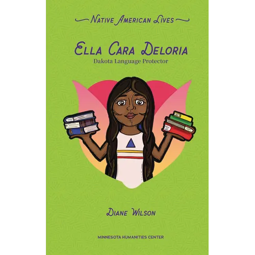 Ella Cara Deloria: Dakota Language Protector