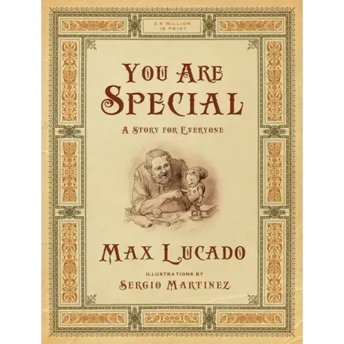 You Are Special: A Story for Everyone (Gift Edition)