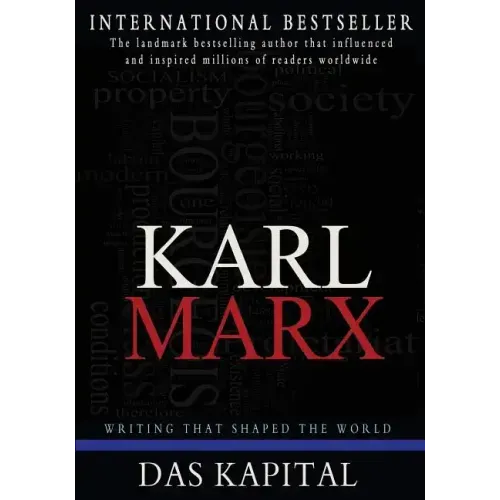 Das Kapital: A Critique of Political Economy