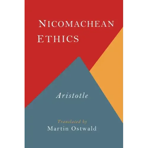 The Nicomachean Ethics