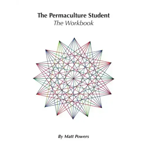The Permaculture Student 1 Workbook
