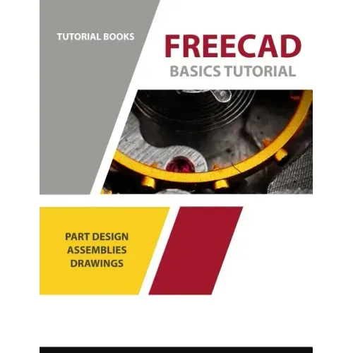 FreeCAD Basics Tutorial: For Windows
