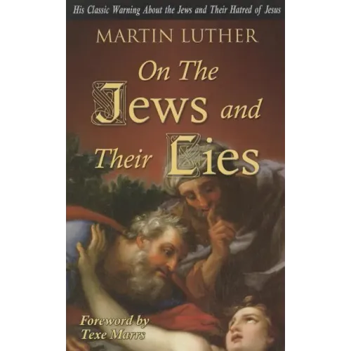 On the Jews and Their Lies