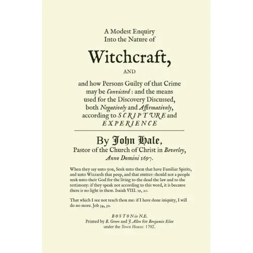 A Modest Enquiry Into the Nature of Witchcraft
