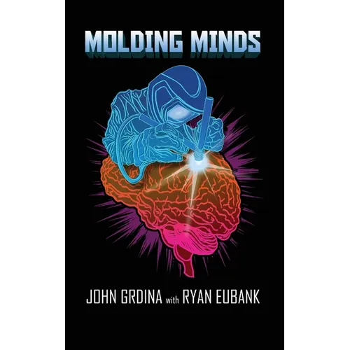 Molding Minds
